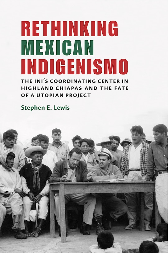 Front cover_Rethinking Mexican Indigenismo