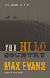 Front cover_The Hi Lo Country, 60th Anniversary Edition