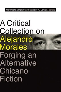Front cover_A Critical Collection on Alejandro Morales