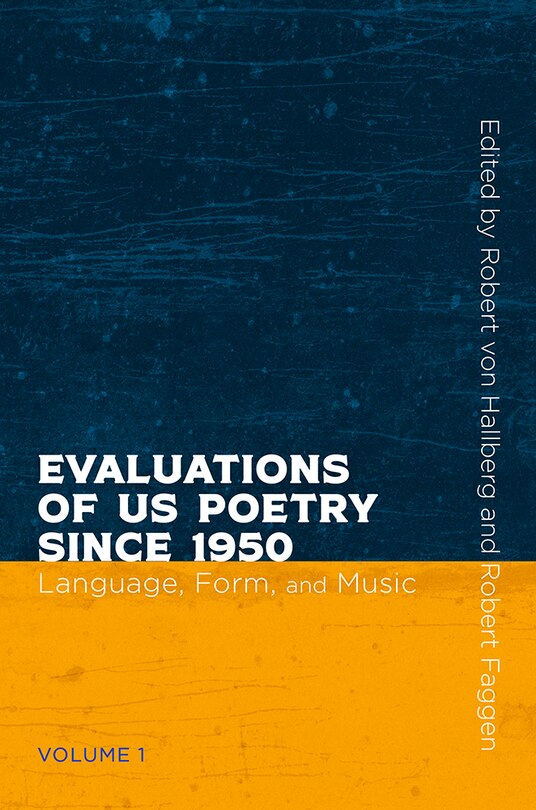 Front cover_Evaluations Of Us Poetry Since 1950, Volume 1