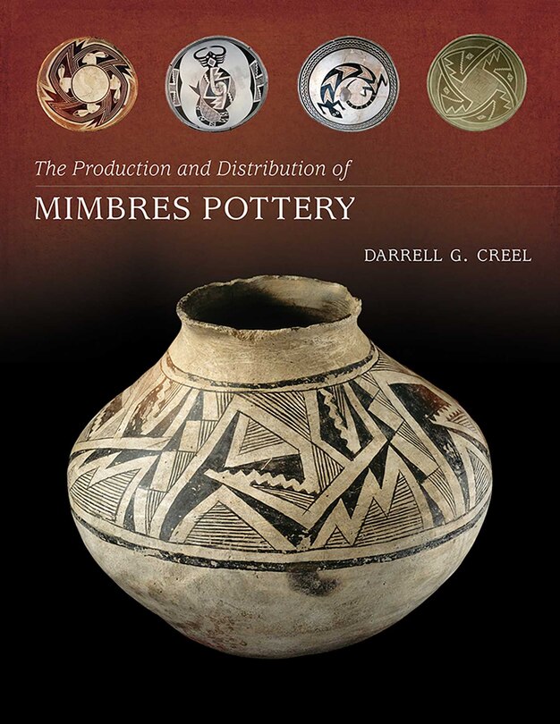Front cover_The Production and Distribution of Mimbres Pottery