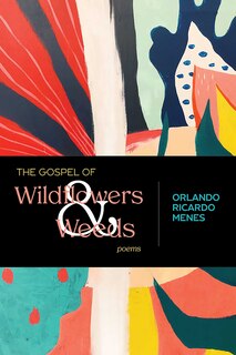Couverture_The Gospel of Wildflowers and Weeds