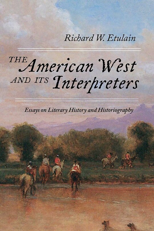 Front cover_The American West and Its Interpreters