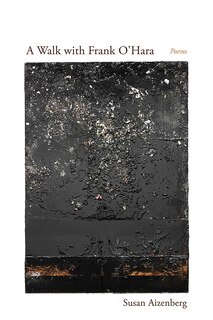 Front cover_A Walk with Frank O'Hara