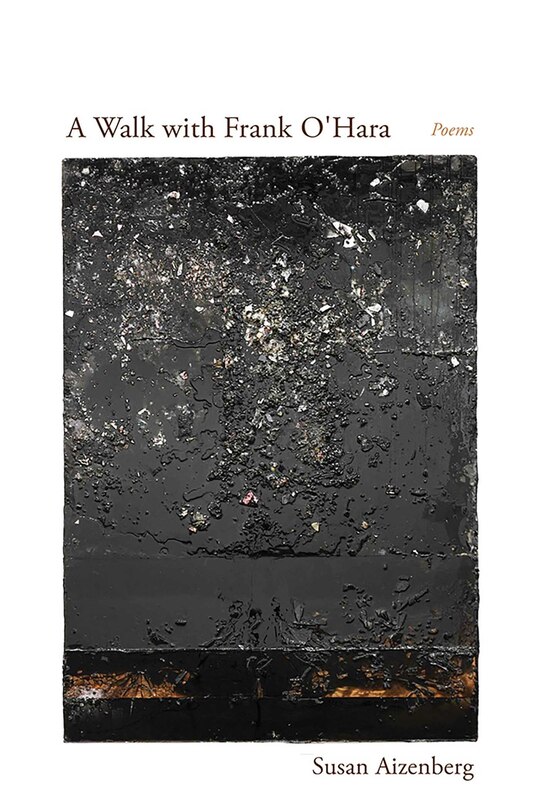 Front cover_A Walk with Frank O'Hara