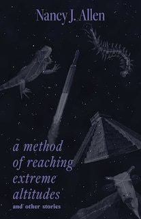 Couverture_A Method of Reaching Extreme Altitudes and Other Stories