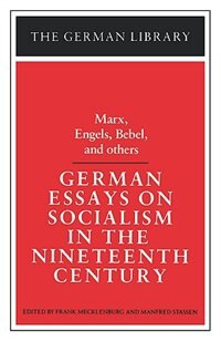 Front cover_German Essays On Socialism In The Nineteenth Century