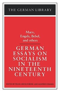 Front cover_German Essays On Socialism In The Nineteenth Century