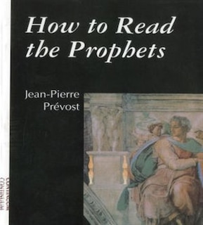 Front cover_How to Read the Prophets
