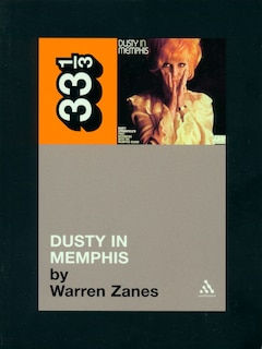 Front cover_Dusty Springfield's Dusty In Memphis