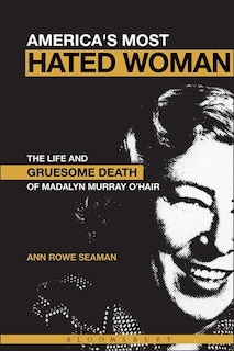 Front cover_America's Most Hated Woman