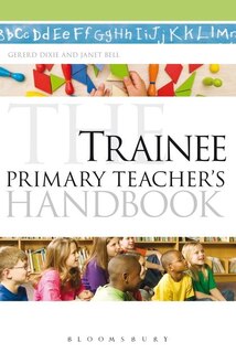 The Trainee Primary Teacher's Handbook