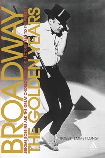 Front cover_Broadway, the Golden Years