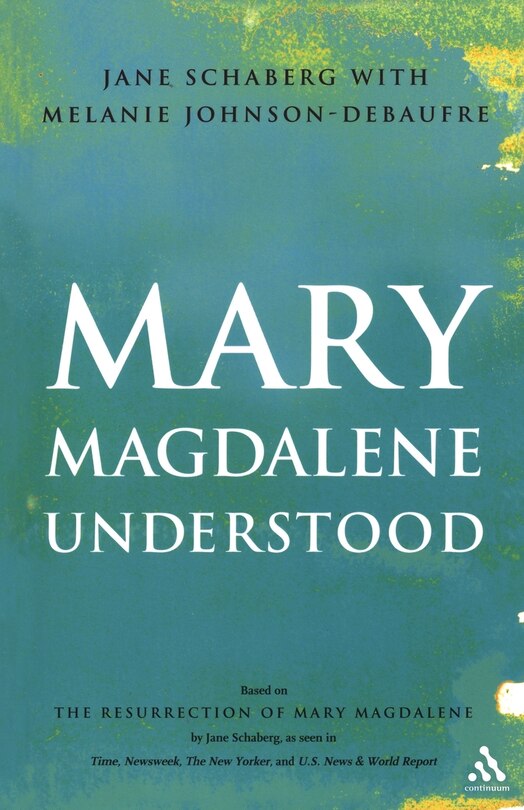 Front cover_Mary Magdalene Understood