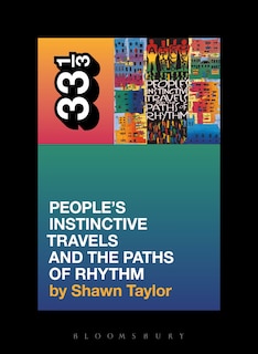 Couverture_A Tribe Called Quest's People's Instinctive Travels And The Paths Of Rhythm
