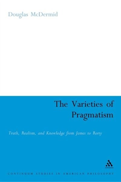 Front cover_The Varieties of Pragmatism
