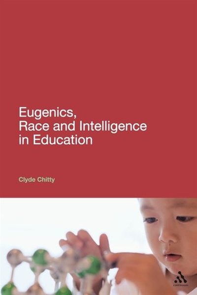 Couverture_Eugenics, Race and Intelligence in Education