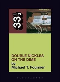 Front cover_The Minutemen's Double Nickels On The Dime