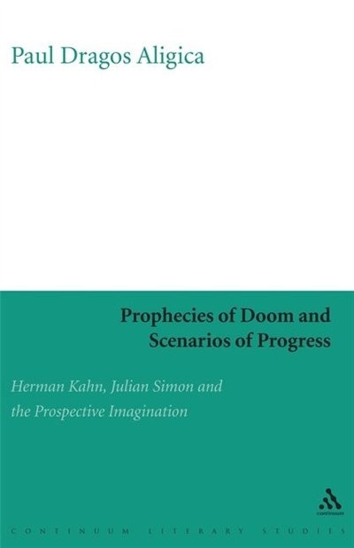 Front cover_Prophecies of Doom and Scenarios of Progress