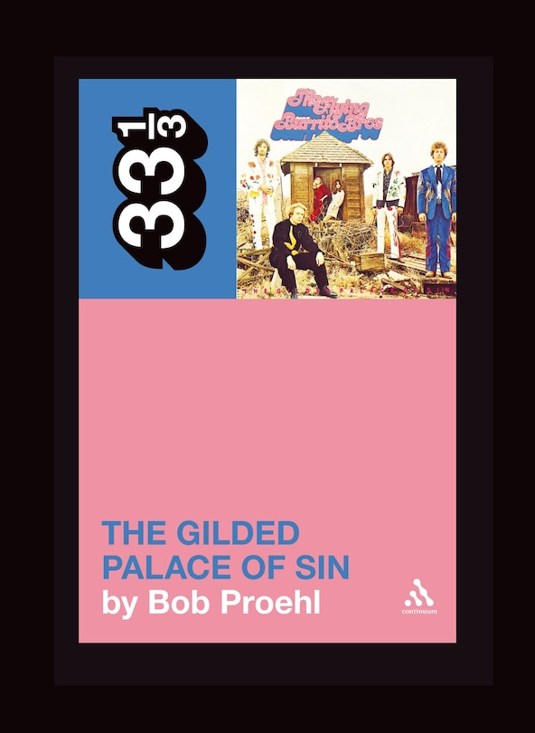 Front cover_Flying Burrito Brothers' The Gilded Palace Of Sin