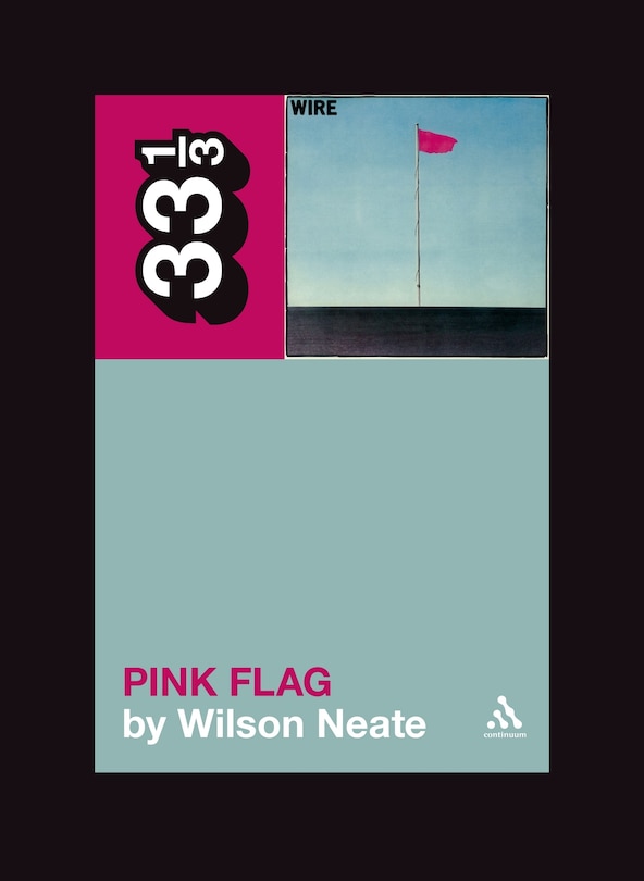 Front cover_Wire's Pink Flag
