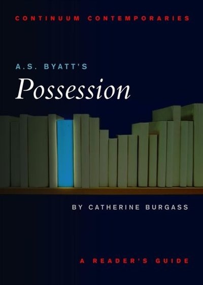 A.s. Byatt's Possession: A Reader's Guide