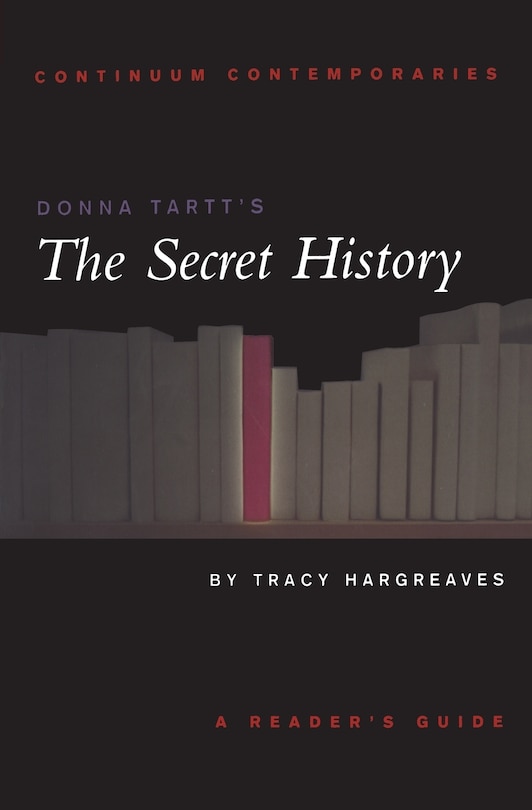 Front cover_Donna Tartt's The Secret History