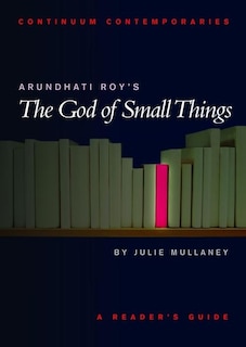 Arundhati Roy's The God of Small Things