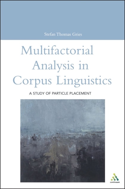 Front cover_Multifactorial Analysis in Corpus Linguistics