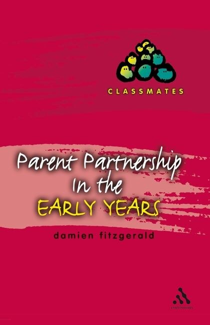 Front cover_Parent Partnerships In The Early Years