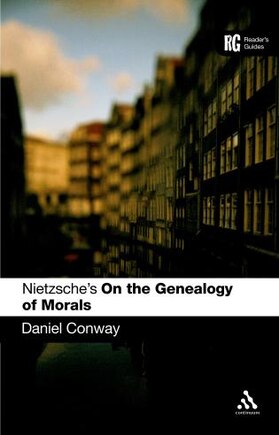 Nietzsche's 'on The Genealogy Of Morals': A Reader's Guide