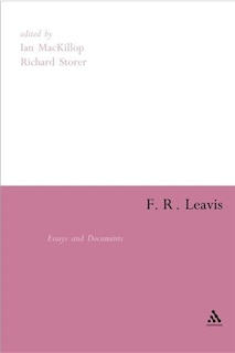 F.R. Leavis: Essays and Documents