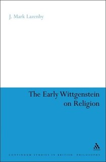 Front cover_The Early Wittgenstein on Religion