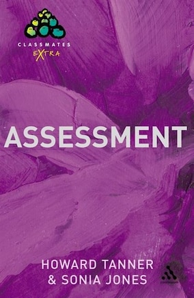 Assessment: A Practical Guide for Secondary Teachers