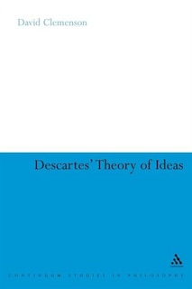 Front cover_Descartes' Theory Of Ideas