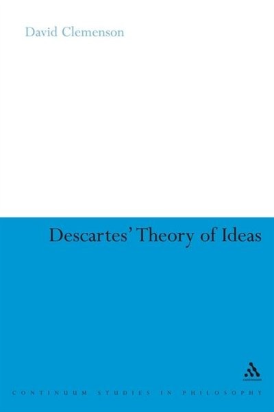 Front cover_Descartes' Theory Of Ideas