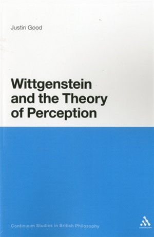 Front cover_Wittgenstein and the Theory of Perception
