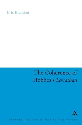 The Coherence Of Hobbes's Leviathan: Civil and Religious Authority Combined