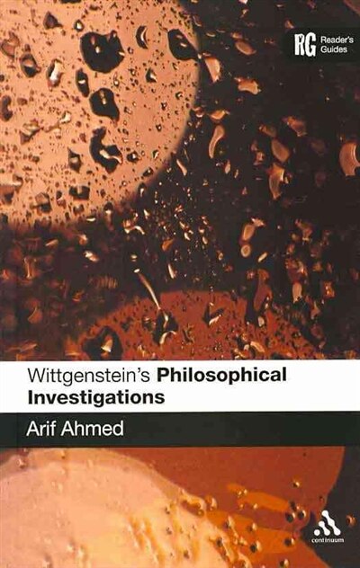 Wittgenstein's 'philosophical Investigations': A Reader's Guide