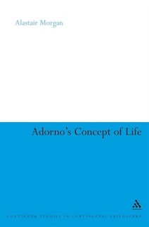 Front cover_Adorno's Concept Of Life