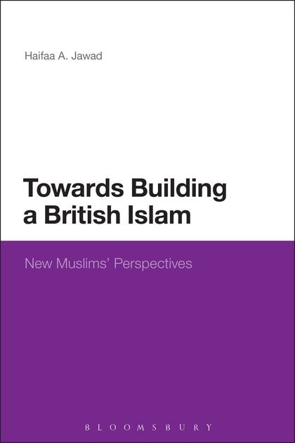 Front cover_TOWARDS BUILDING A BRITISH ISLAM