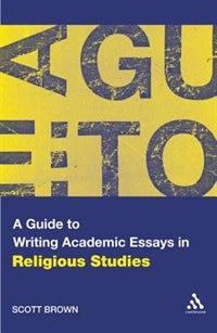 Front cover_A Guide to Writing Academic Essays in Religious Studies
