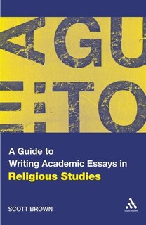 Front cover_A Guide to Writing Academic Essays in Religious Studies