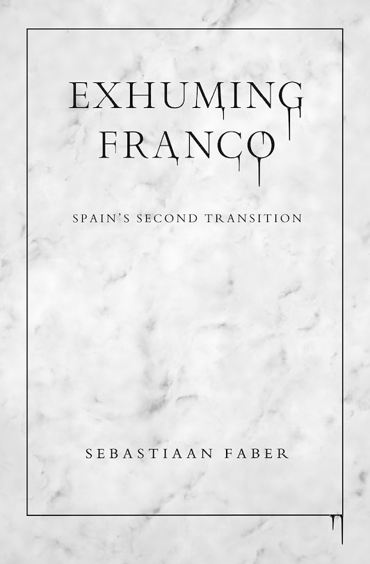 Front cover_Exhuming Franco