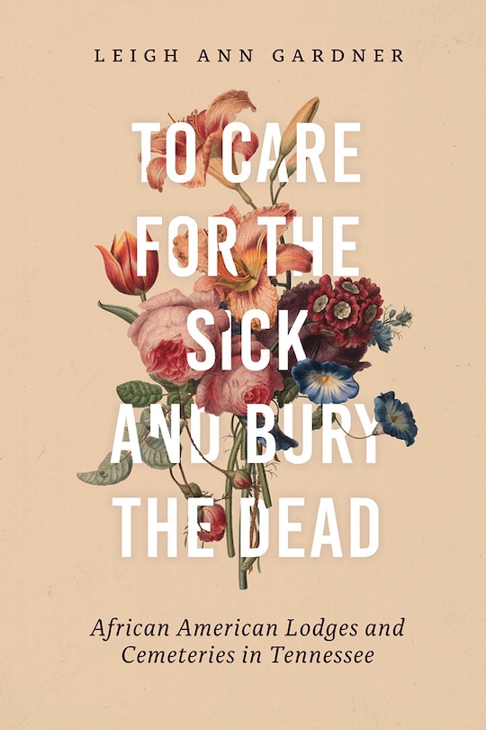 Front cover_To Care For The Sick And Bury The Dead