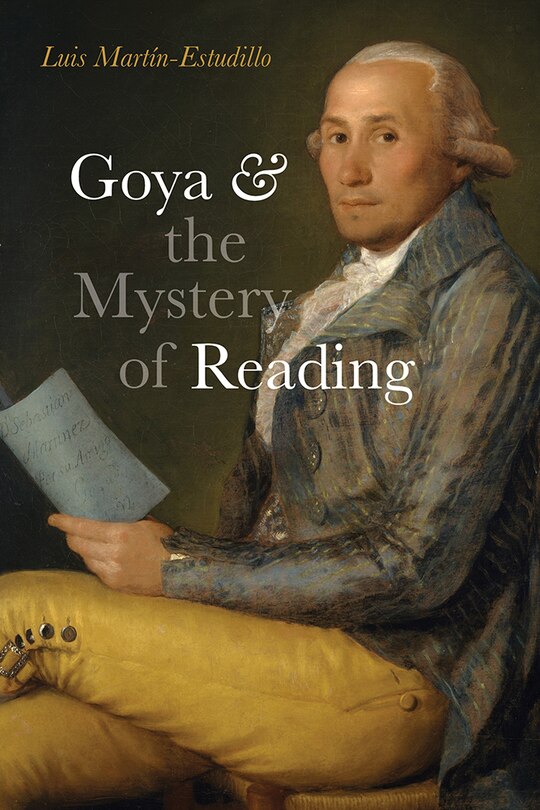 Front cover_Goya and the Mystery of Reading
