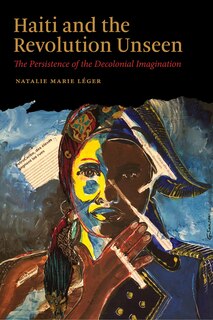 Front cover_Haiti and the Revolution Unseen