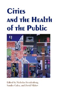 Front cover_Cities And The Health Of The Public