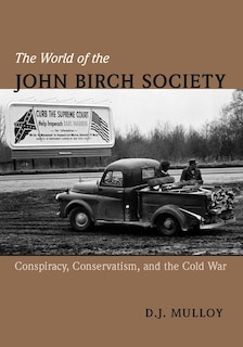 Couverture_The World of the John Birch Society