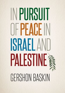 Front cover_In Pursuit Of Peace In Israel And Palestine
